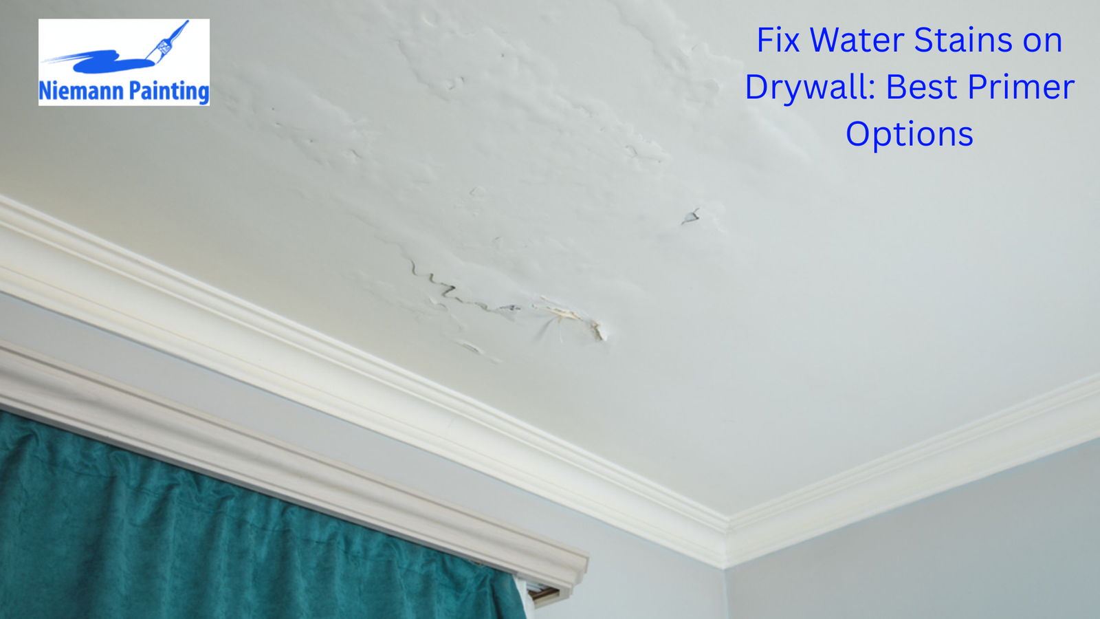 Fix Water Stains on Drywall Best Primer Options